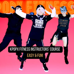 KpopX Fitness instructors' course SG (Welcome First-timers!) Skillsfuture avail