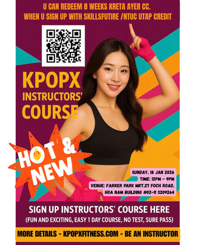KpopX Fitness instructors' course SG (Welcome First-timers!) Skillsfuture avail