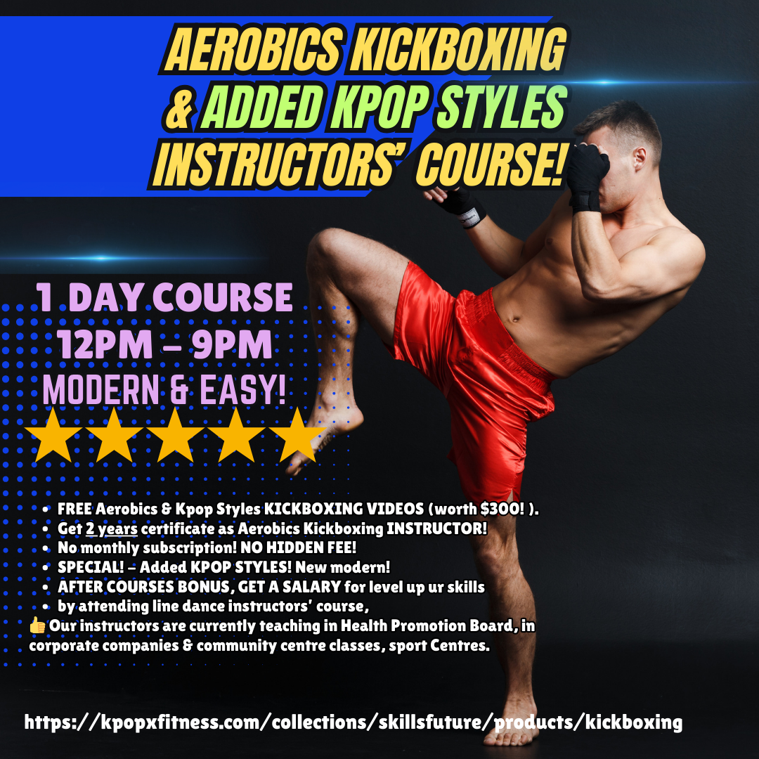 Aerobics Kickboxing instructors' Course (Added Kpop music)  (Suit first-timers)