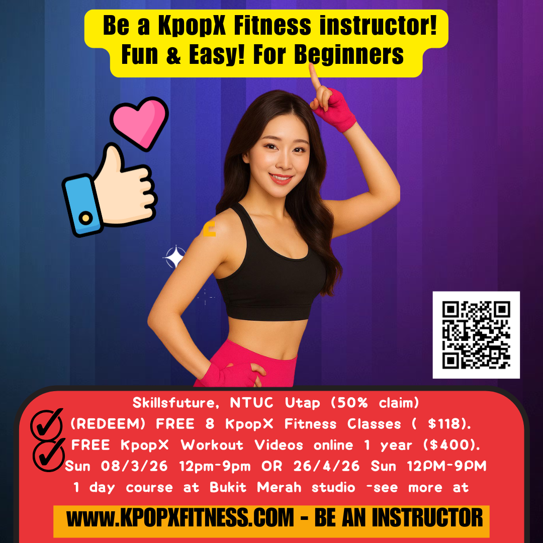 KpopX Fitness instructors' course SG (Welcome First-timers!) Skillsfuture avail