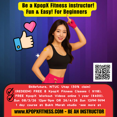 KpopX Fitness instructors' course SG (Welcome First-timers!) Skillsfuture avail