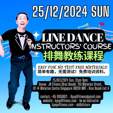 SKILLSFUTURE /UTAP SG ! Line Dance Instructors' Course