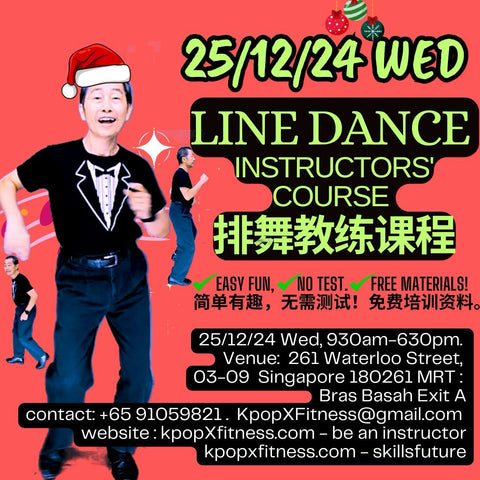 SKILLSFUTURE /UTAP SG ! Line Dance Instructors' Course