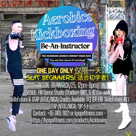 Aerobics Kickboxing -be an instructor Course (Suit first-timers)