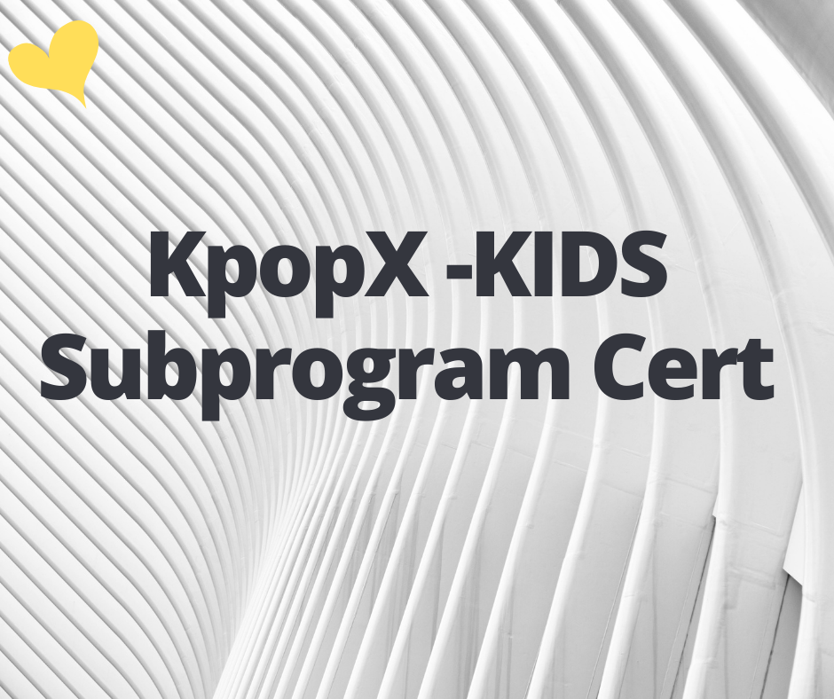 KPOPX - KIDS Subprogram